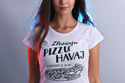 náhled - B 12 Zbožňuju pizzu Havaj bílé dámské tričko