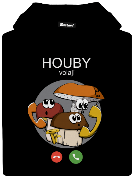 Houby volají