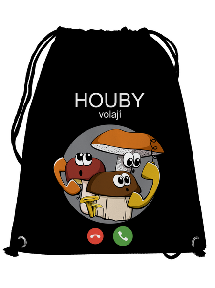 Houby volají