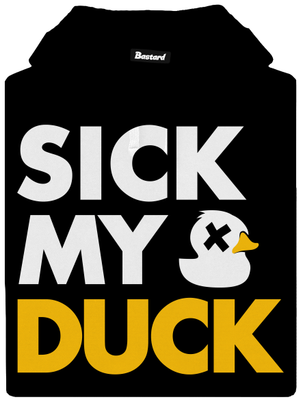 Sick my duck