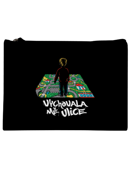 Vychovala mě ulice