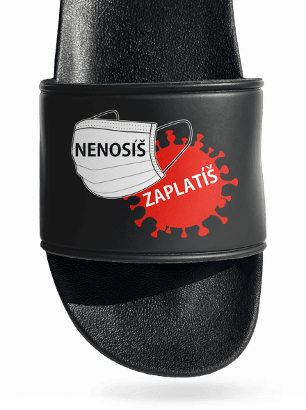 Nenosíš zaplatíš