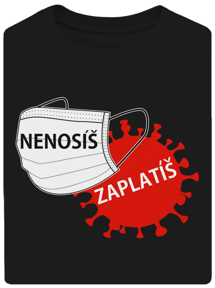 Nenosíš zaplatíš