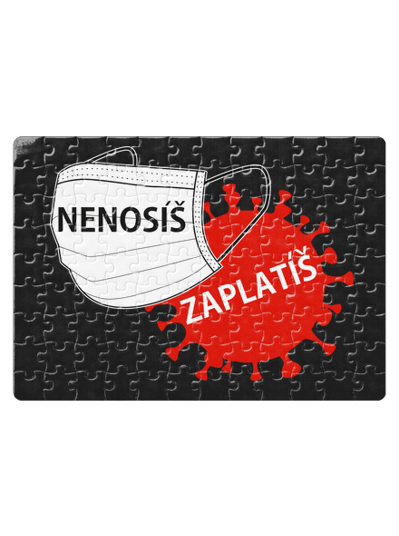 Nenosíš zaplatíš