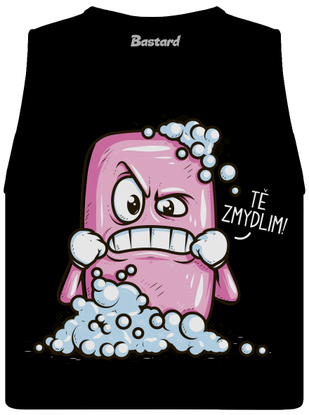 Zmydlím tě
