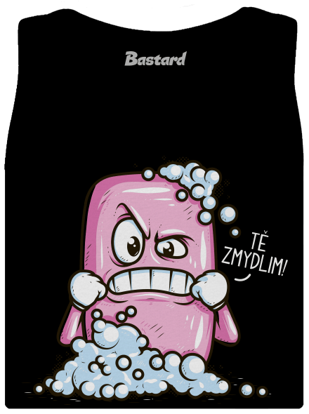 Zmydlím tě