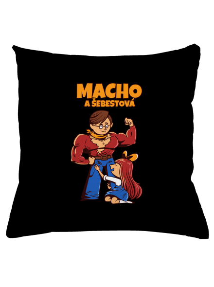 Macho a Šebestová