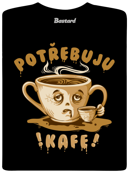Potřebuju kafe