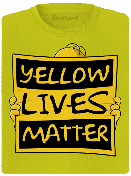 Yellow lives matter