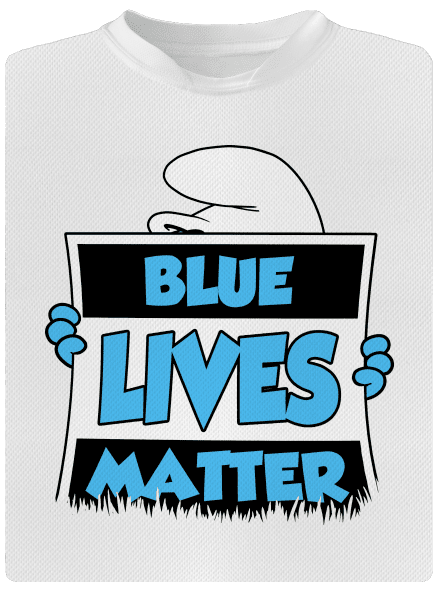 Blue lives matter