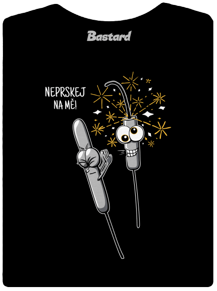 Neprskej na mě