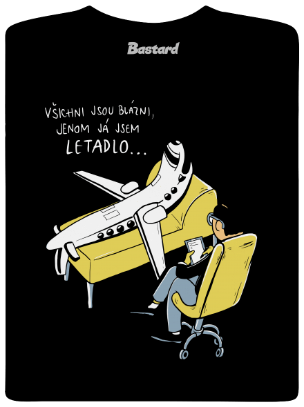 Všichni jsou blázni