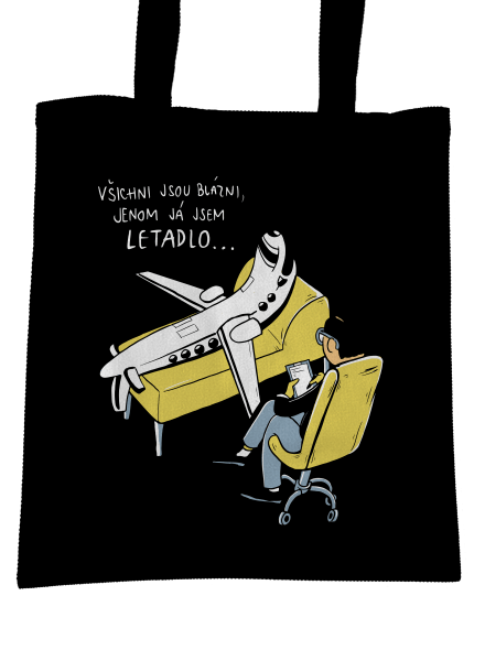 Všichni jsou blázni