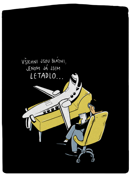 Všichni jsou blázni