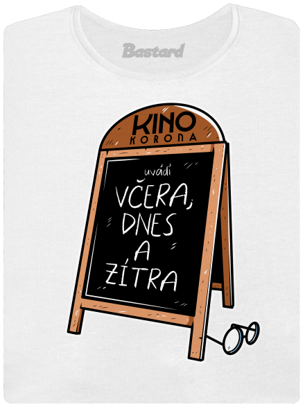 Včera, dnes a zítra