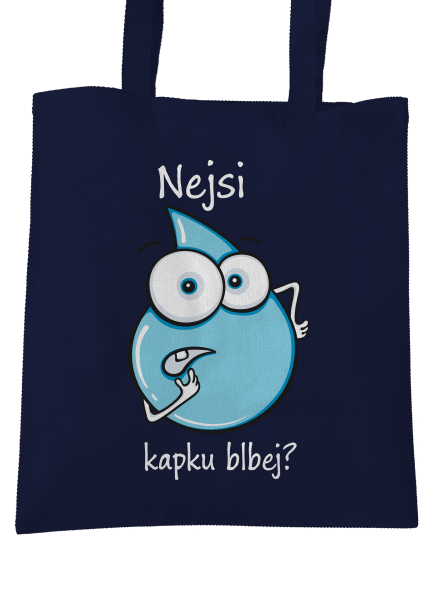 Nejsi kapku blbej