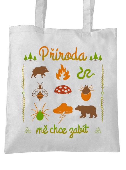 Příroda mě chce zabít