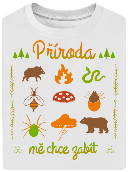 Příroda mě chce zabít