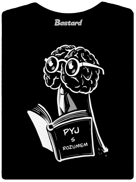 Pyj s rozumem