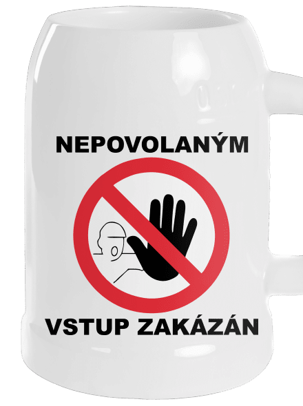 Nepovolaným vstup zakázán