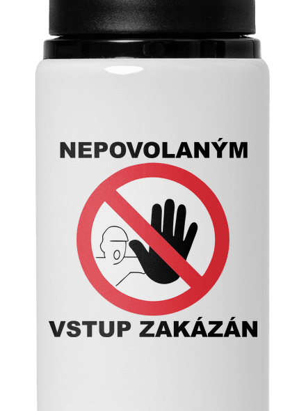Nepovolaným vstup zakázán