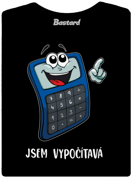 Jsem vypočítavá
