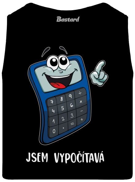 Jsem vypočítavá