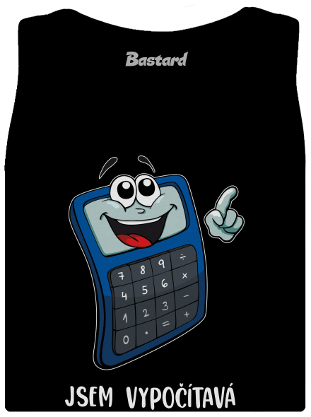 Jsem vypočítavá