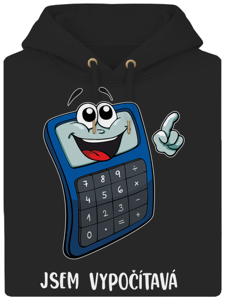 Jsem vypočítavá