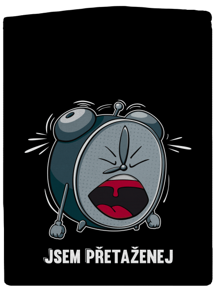 Jsem přetaženej