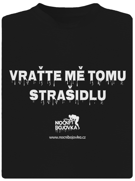 Vraťte mě tomu strašidlu