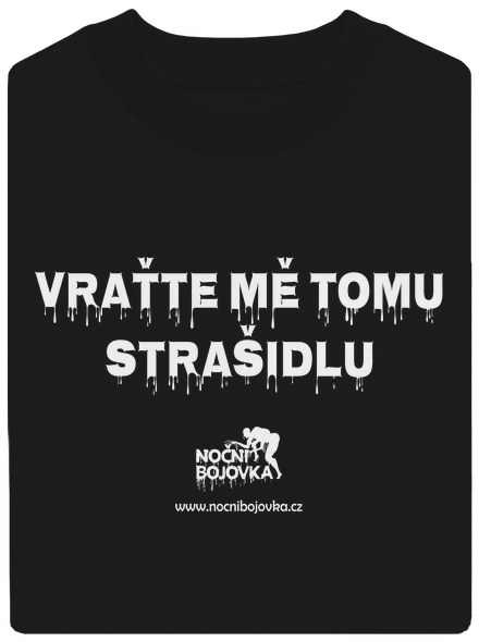 Vraťte mě tomu strašidlu