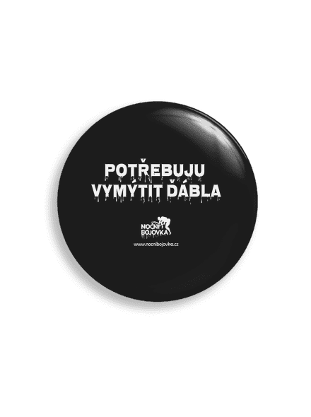 Potřebuji vymýtit ďábla