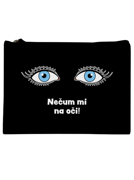 Nečum mi na oči