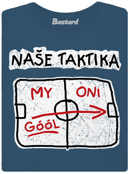 Naše taktika