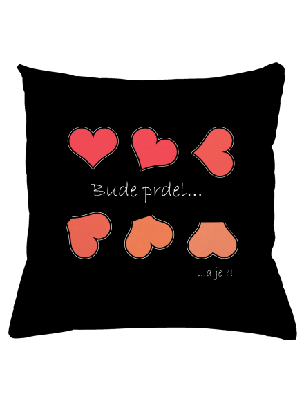 Bude prdel