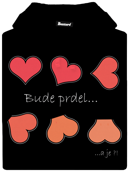 Bude prdel