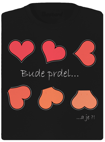 Bude prdel