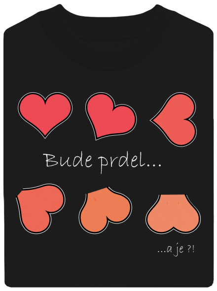Bude prdel