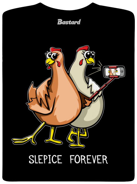 Slepice forever