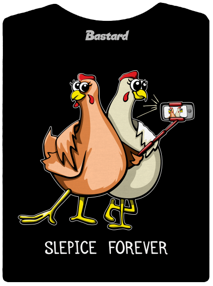 Slepice forever