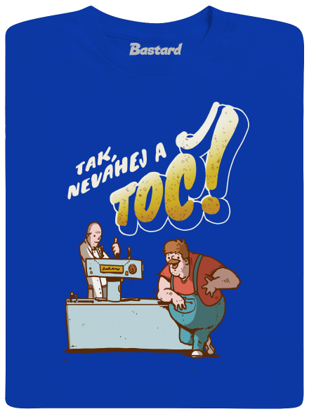 Neváhej a toč