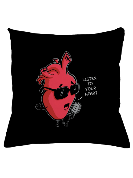Listen to your heart