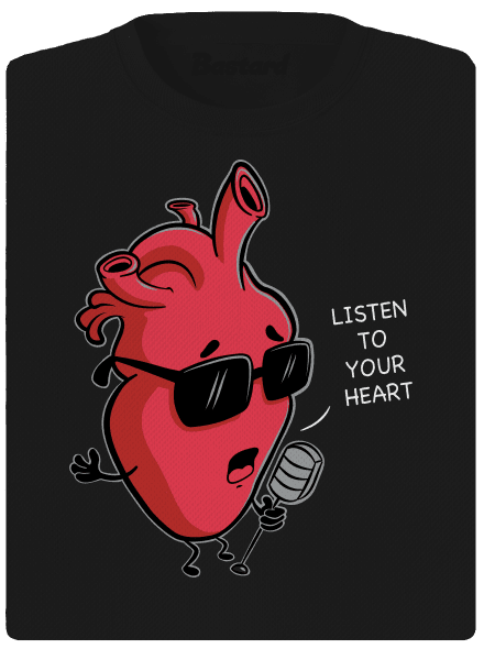 Listen to your heart