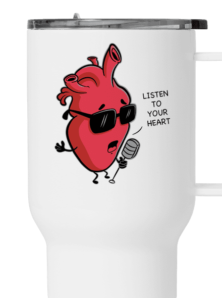 Listen to your heart