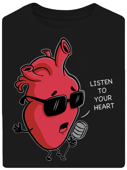 Listen to your heart