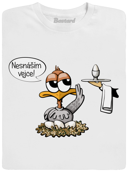 Nesnáším vejce