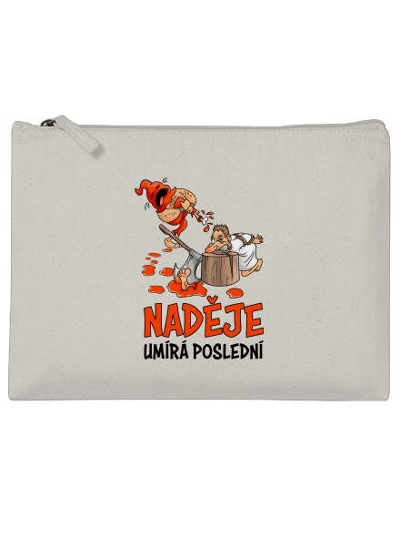 Naděje umírá poslední