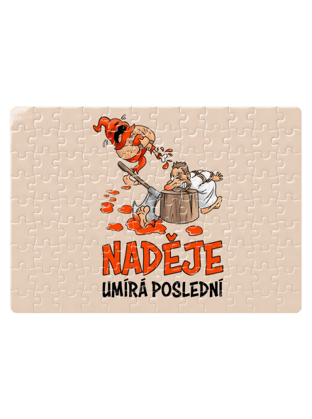 Naděje umírá poslední