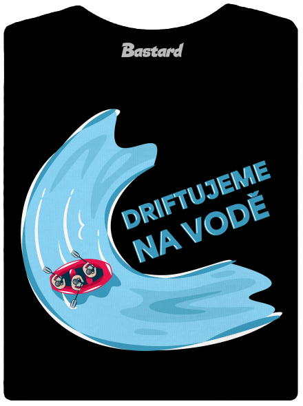 Driftujeme na vodě